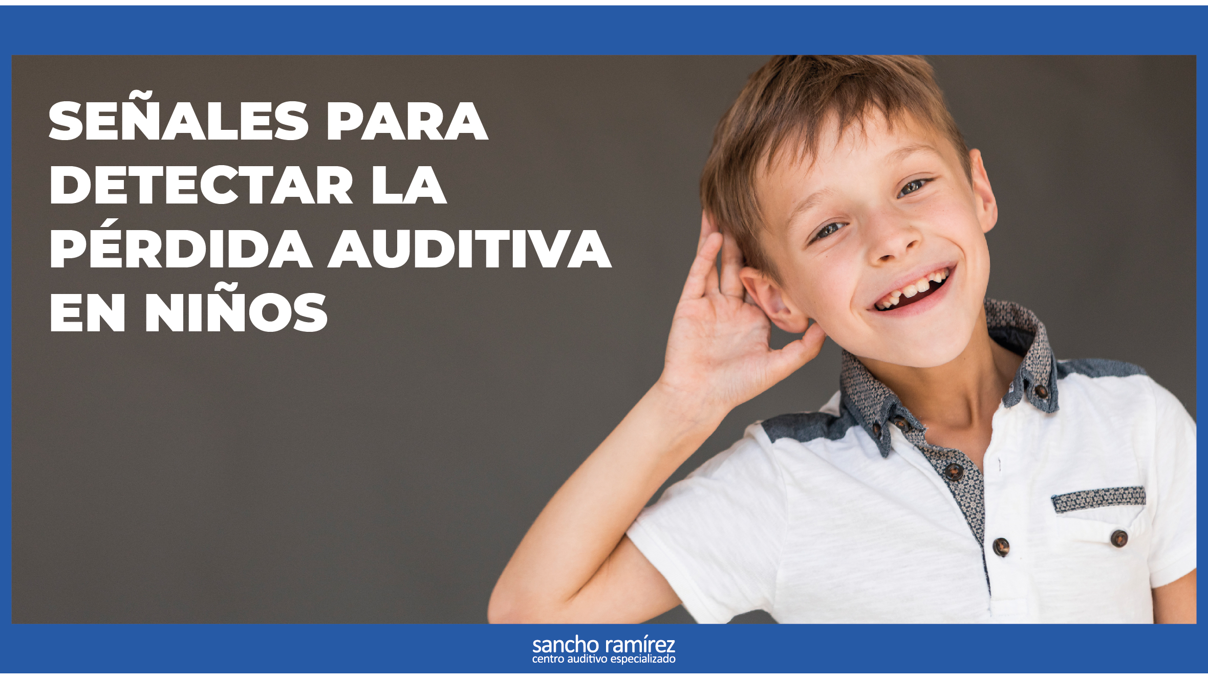 señales pérdida auditiva niños